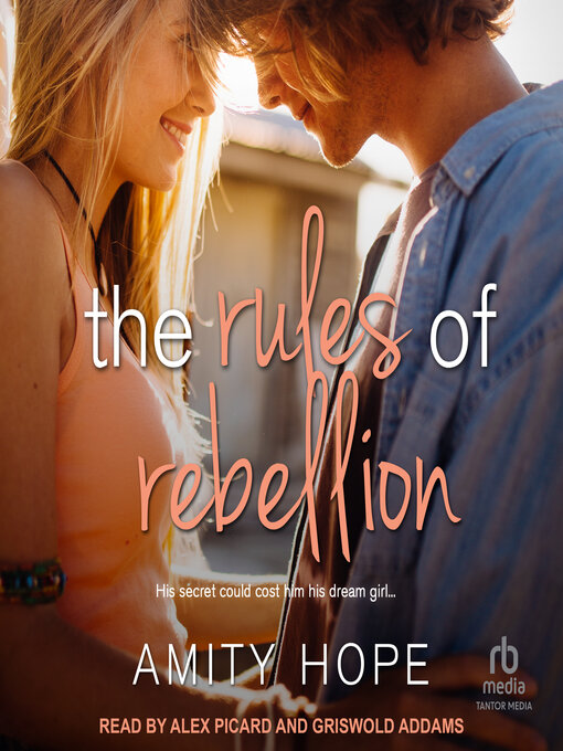 Title details for The Rules of Rebellion by Amity Hope - Available